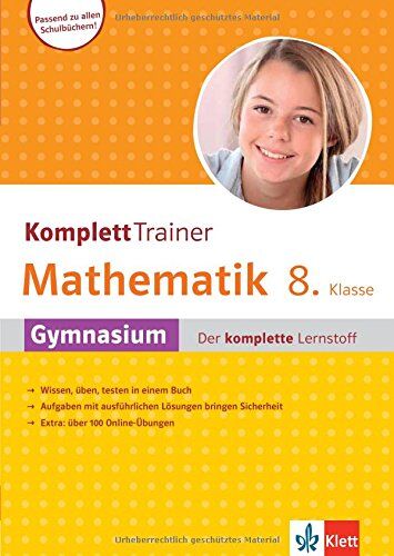 Klett Komplett Trainer Mathematik, Gymnasium Klasse 8: Gymnasium - der komplettte Lernstoff - Preis vom 09.10.2026 07:28:09 h