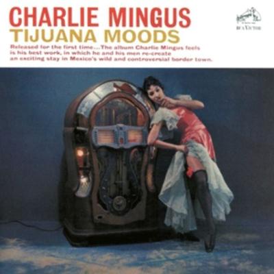 Tijuana Moods - Charles Mingus, CD
