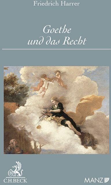 Friedrich Harrer - Goethe und das Recht - Preis vom 11.10.2026 15:43:13 h