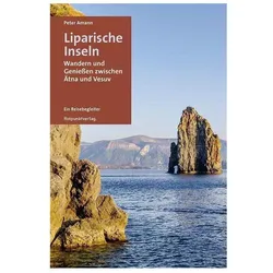 Liparische Inseln, Ratgeber von Peter Amann