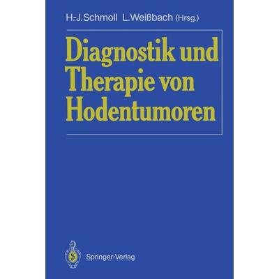 Diagnostik und Therapie von Hodentumoren, Taschenbuch von , Springer Berlin, 978-3-540-19039-4