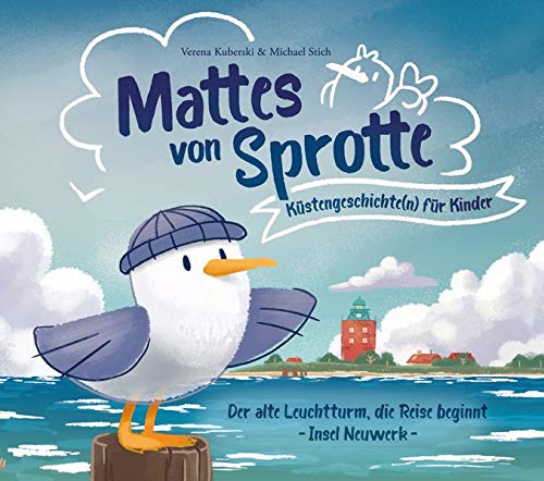 Michael Stich - Mattes von Sprotte: Küstengeschichte(n) für Kinder - Die Reise beginnt - Preis vom 09.10.2026 07:28:09 h