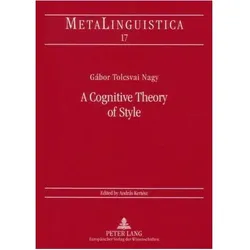 A Cognitive Theory of Style, Fachbücher von Gábor Tolcsvai Nagy