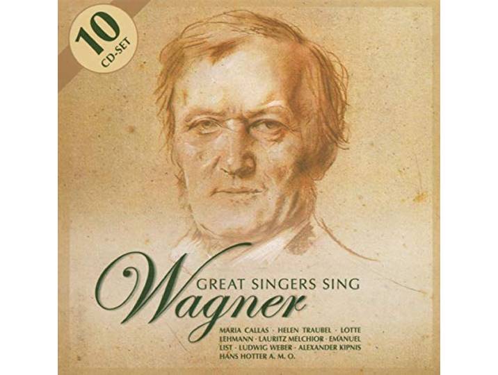 Various Artists - Wagner: Great Singers Sing Wagner