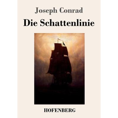 Die Schattenlinie, Taschenbuch von Joseph Conrad, Henricus - Edition Deutsche Klassik, 978-3-7437-4313-7