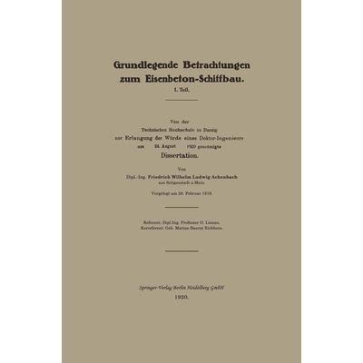 Grundlegende Betrachtungen zum Eisenbeton-Schiffbau, Taschenbuch von Friedrich Wilhelm Ludwig Achenbach, Springer Berlin, 978-3-662-42179-6