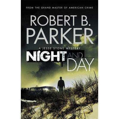 Night and Day, Taschenbuch von Robert B. Parker, Quercus, 978-1-84916-052-0