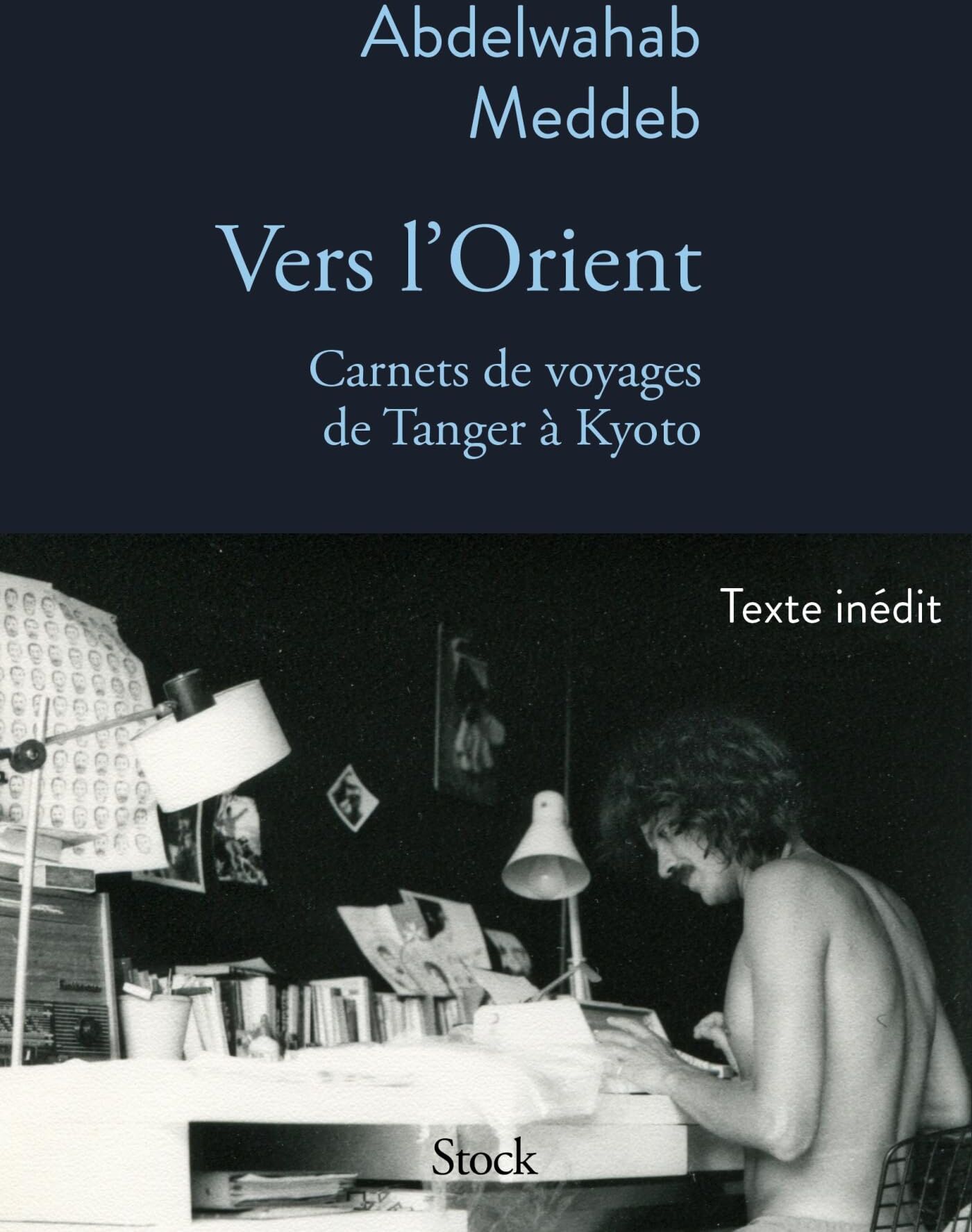 Abdelwahab Meddeb - Vers l'Orient : carnets de voyage de Tanger à Kyoto : 1970-2014 - Preis vom 11.10.2026 15:43:13 h