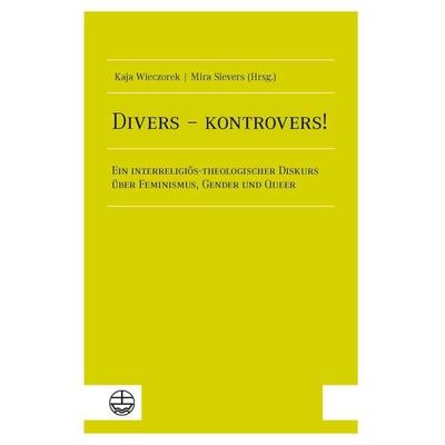 Divers – kontrovers!, Taschenbuch von Kaja Wieczorek, Evangelische Verlagsanstalt, 978-3-374-07378-8