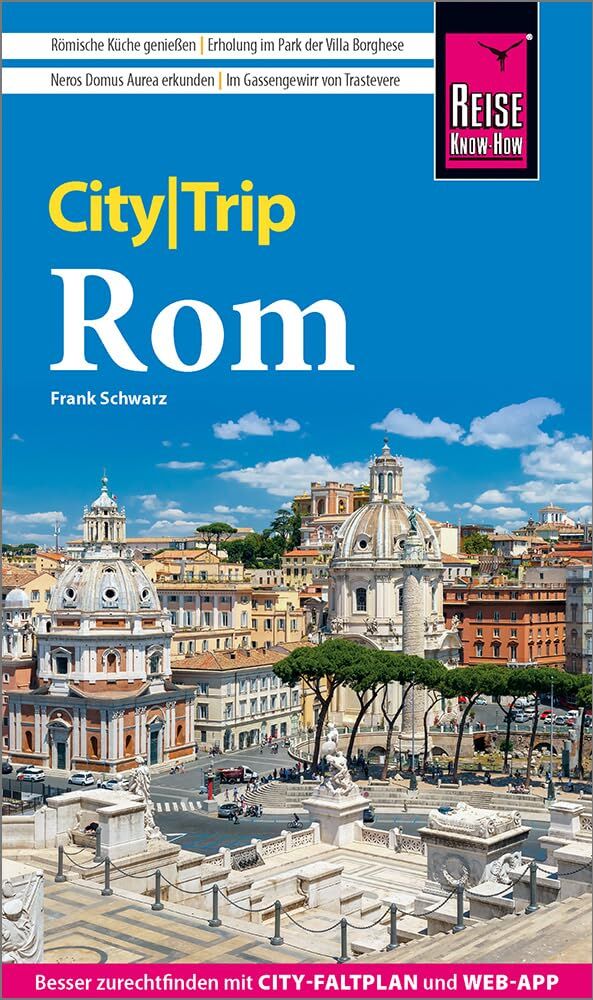 Frank Schwarz - Reise Know-How CityTrip Rom: Reiseführer Rom mit Stadtplan und kostenloser Web-App - Preis vom 18.10.2026 19:22:15 h