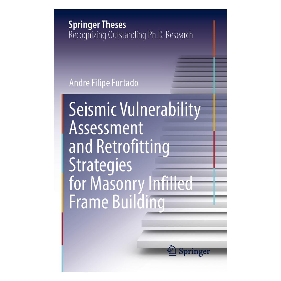 Springer Seismic Vulnerability Assessment and Retrofitting Strategies for Masonry Infilled Frame Building (Englisch, Softcover, Andre Filipe Furtado) (57058131)