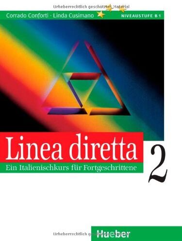 Corrado Conforti - Linea diretta 2: Ein Italienischkurs für Fortgeschrittene. Lehrbuch - Preis vom 11.10.2026 15:43:13 h