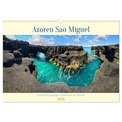 Sao Miguel Azoren - Vulkanisch geprägte Trauminsel im Atlantik (Wandkalender 2026 DIN A3 quer), CALVENDO Monatskalender