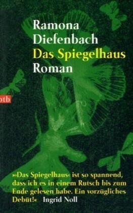 Ramona Diefenbach - Das Spiegelhaus. - Preis vom 04.10.2026 03:51:26 h