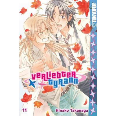 Verliebter Tyrann 11, Taschenbuch von Hinako Takanaga, Tokyopop GmbH, 978-3-8420-4964-2
