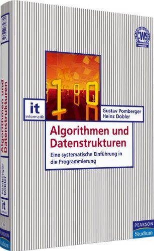 Gustav Pomberger - Algorithmen und Datenstrukturen: Eine systematische Einführung in die Programmierung (Pearson Studium - IT) - Preis vom 15.10.2026 23:06:25 h