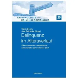 Delinquenz im Altersverlauf, Fachbücher von Klaus Reinecke Boers