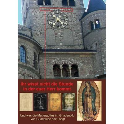 Ihr wisst nicht die Stunde in der euer Herr kommt, Taschenbuch von Rudolf Berwanger, BoD – Books on Demand, 978-3-7431-9578-3