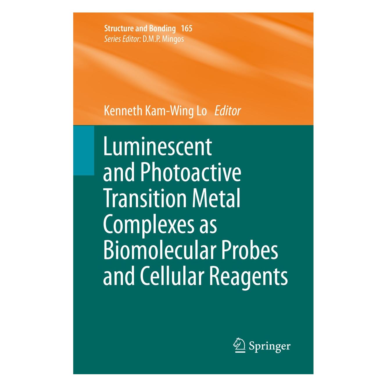 Springer Luminescent and Photoactive Transition (Englisch, Hardcover, Kenneth Kam-Wing Lo) (9783662467176)