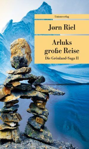 Joern Riel - Arluks grosse Reise: Die Grönland-Saga II - Preis vom 12.10.2026 11:37:12 h