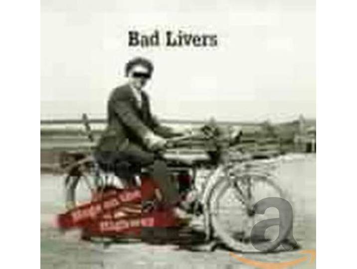 Bad Livers - Hogs On The Highway