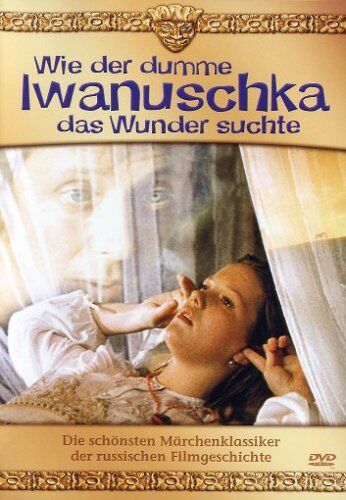 Nadeschda Koschewerowa - Wie der dumme Iwanuschka das Wunder suchte - Preis vom 14.10.2026 23:07:16 h
