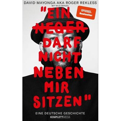 Ein N**** darf nicht neben mir sitzen (SPIEGEL-Bestseller), Taschenbuch von David Mayonga, Scholo Verlag, 978-3-8312-0485-4