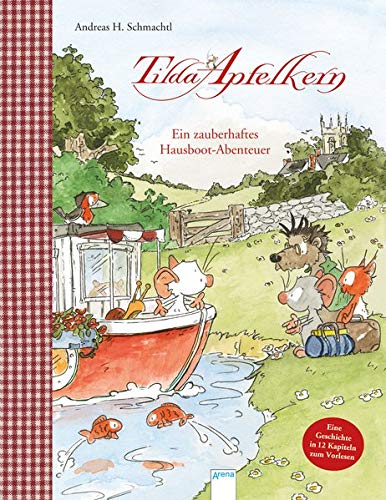Schmachtl, Andreas H. - Tilda Apfelkern / Tilda Apfelkern. Ein zauberhaftes Hausboot-Abenteuer - Preis vom 17.10.2026 19:25:27 h