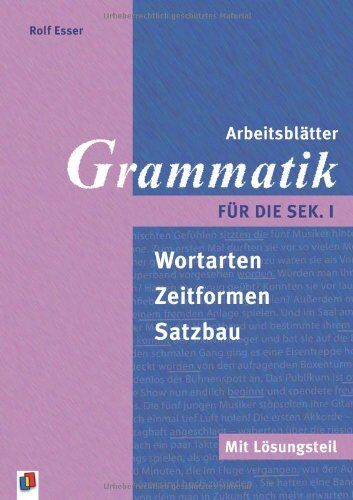 Rolf Esser - Arbeitsblätter Grammatik für die Sek. I: Wortarten, Zeitformen, Satzbau - Preis vom 09.10.2026 07:28:09 h