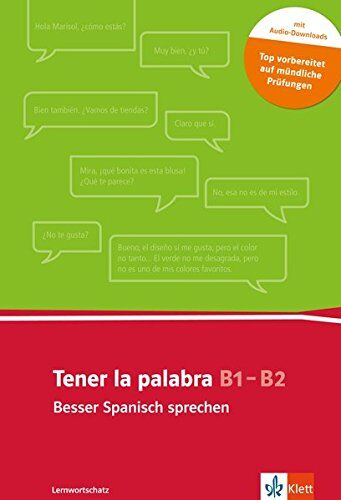 Christoph Wurm - Tener la palabra: Lernwortschatz mündliche Kommunikation . Buch + Audio-Download - Preis vom 30.09.2026 09:01:18 h