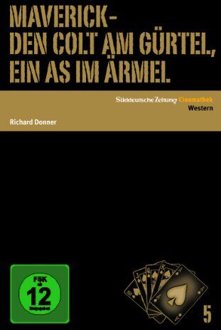 Richard Donner - Maverick - Den Colt am Gürtel, ein As im Ärmel - Preis vom 09.10.2026 07:28:09 h