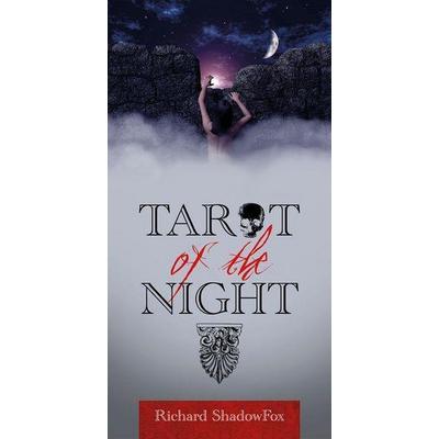 Tarot of the Night, Taschenbuch von Richard Shadowfox, Schiffer Publishing, 978-0-7643-4551-7