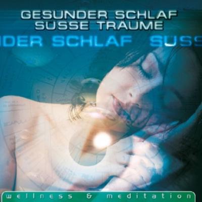 Gesunder Schlaf/Süsse Träume ( - , CD, 9003549890096