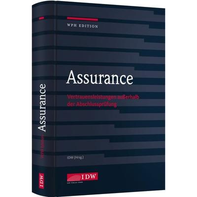 Assurance, Gebundene Ausgabe von , IDW Verlag GmbH, 978-3-8021-2516-4