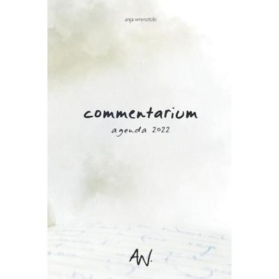 Commentarium, Taschenbuch von Anja Wrenzitzki, Epubli, 978-3-7549-0963-8
