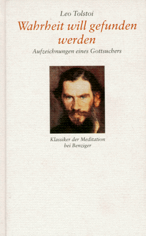 Tolstoi, Leo N. - Wahrheit will gefunden werden - Preis vom 14.10.2026 23:07:16 h