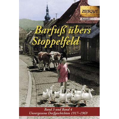 Barfuß übers Stoppelfeld. Band 3 und 4, Gebundene Ausgabe von Jürgen Kleindienst, Zeitgut Verlag