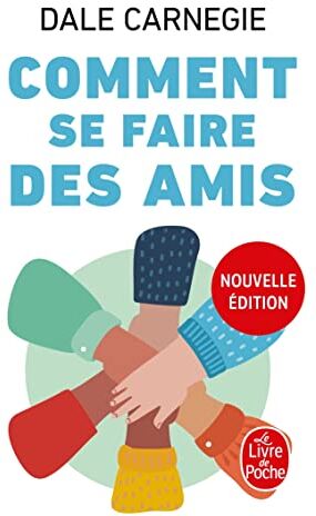 Dale Carnegie - Comment se faire des amis - Preis vom 15.10.2026 23:06:25 h