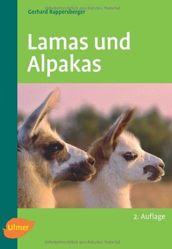 Gerhard Rappersberger - Lamas und Alpakas - Preis vom 09.10.2026 07:28:09 h