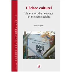 L'Échec culturel, Fachbücher von Albin Wagener