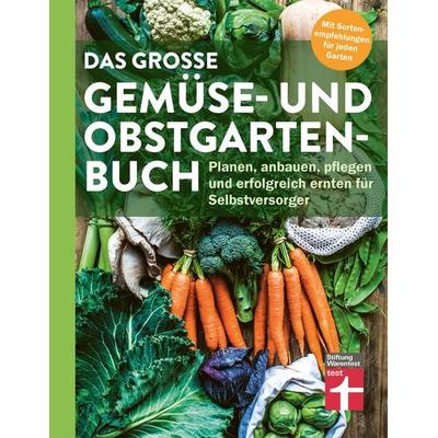 Das große Gemüse- und Obstgartenbuch, Taschenbuch von Joachim Mayer, Stiftung Warentest, 978-3-7471-0912-0