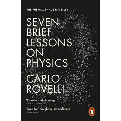 Seven Brief Lessons on Physics, Taschenbuch von Carlo Rovelli, Penguin Books Ltd, 978-0-14-198172-7