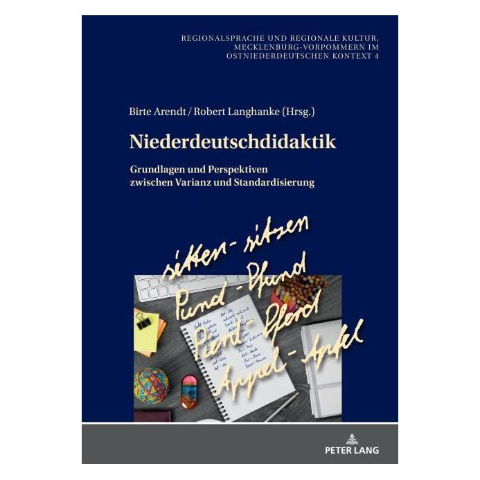 Peter Lang Niederdeutschdidaktik (Deutsch, Hardcover, Birte Arendt, Robert Langhanke) (67840958)