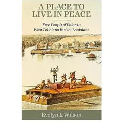 A Place to Live in Peace, Sachbücher von Evelyn L. Wilson