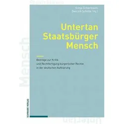 Untertan, Staatsbürger, Mensch, Fachbücher von Dietrich Schotte, Sonja Schierbaum