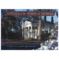 Antebellum Homes of Georgia, Sachbücher von David King Gleason