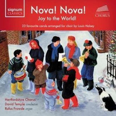 Nova! Nova! Joy to the World! - R. Frowde,D. Temple,Hertfordshire Chorus, CD