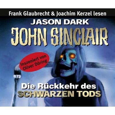 Die Rückkehr des Schwarzen Tods - Jason Dark, Audio, 9783838781549