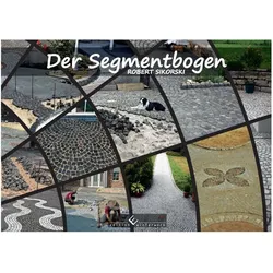 Sikorski:Der Segmentbogen, Sachbücher von Robert Sikorski