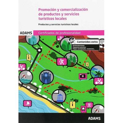 Promoción y comercialización de productos y servicios turísticos locales, Taschenbuch von Javier Martín Ledesma, Adams Media, 978-84-9025-902-3